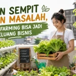 Lahan Sempit Bukan Masalah, Urban Farming Bisa Jadi Peluang Bisnis urban farming jadi peluang bisnis
